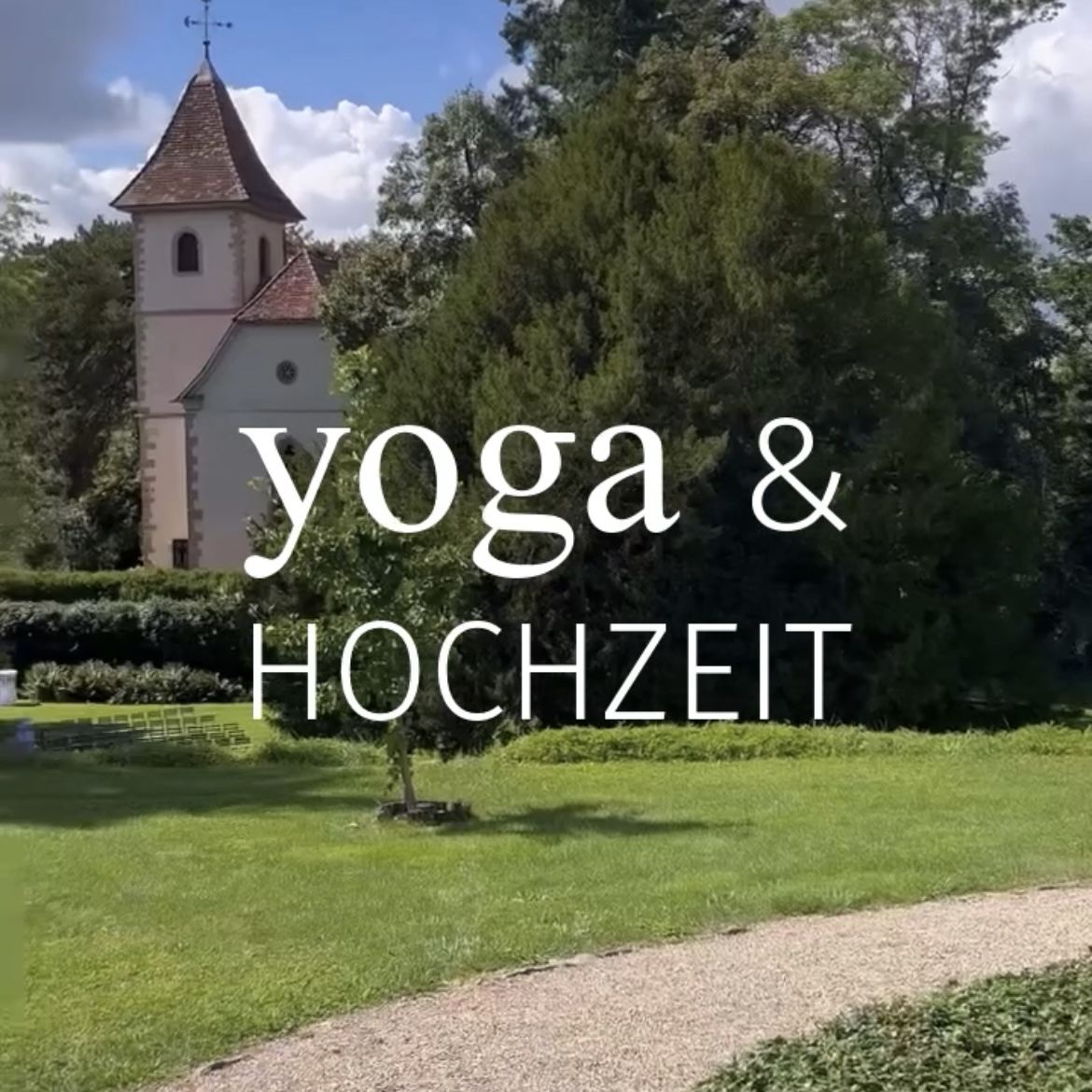 Yoga & Hochzeit im Schloss Neuhaus Sinsheim